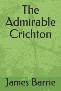 The Admirable Crichton