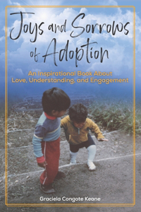 Joys and Sorrows of Adoption