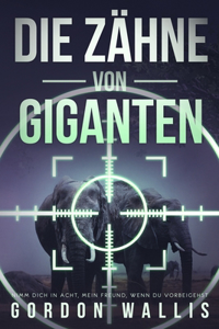 Zähne Von Giganten