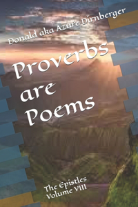 Proverbs are Poems