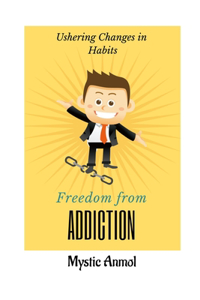 Freedom from Addiction