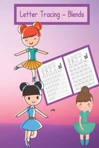 Letter Tracing - Blends