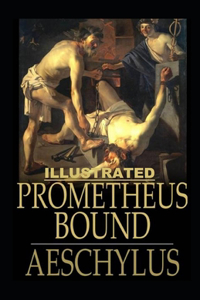 Prometheus Bound Illustrated