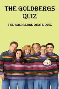 The Goldbergs Quiz