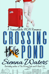 Crossing the Pond: A Transatlantic WLW Romance