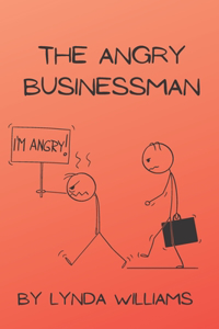 Angry Businessman Children's Book