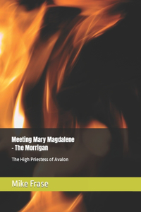 Meeting Mary Magdalene