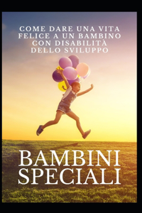 Bambini speciali