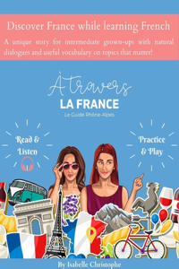 A travers la France