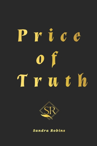 Price of Truth