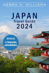 Japan Tavel Guide 2024