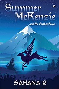 Summer McKenzie : And The Pearl of Power