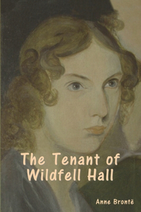 The Tenant of Wildfell Hall