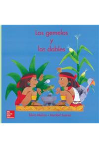 Tesoros de Lectura, a Spanish Reading/Language Arts Program, Grade 1, Literature Big Book 19: Los Gemelos Y Los Dobles