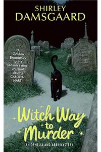 Witch Way to Murder