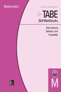 Tabe Skill Workbooks Level M: Data Analysis, Statistics, and Probability - 10 Pack