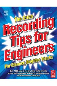 Recording Tips for Engineers