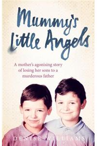 Mummy’s Little Angels
