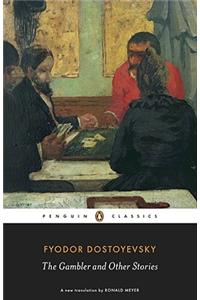 The Gambler and Other Stories