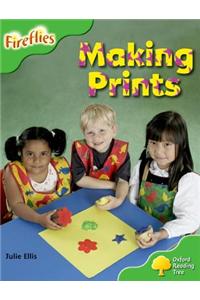 Oxford Reading Tree: Level 2: More Fireflies A: Making Prints