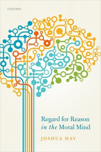 Regard for Reason in the Moral Mind