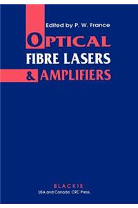 Optical Fibre Lasers and Amplifiers