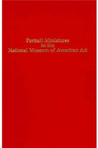 Portrait Miniatures in the National Museum of American Art