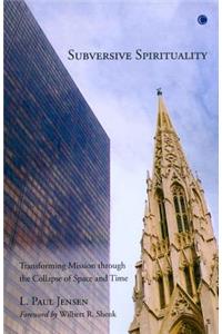 Subversive Spirituality