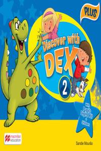 Discover with Dex Level 2 Pupil's Book Plus International Pack