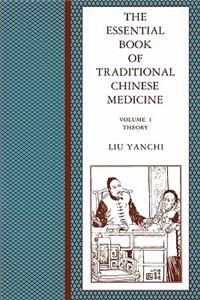 Essential Book of Traditional Chinese Medicine