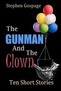 Gunman And The Clown