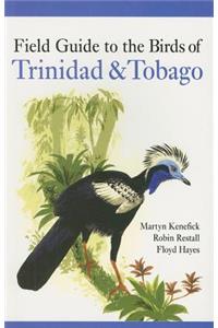 Field Guide to the Birds of Trinidad & Tobago