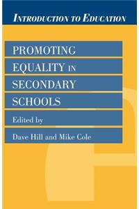 Promoting Equality in Secondary Schools