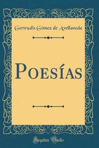 Poesï¿½as (Classic Reprint)