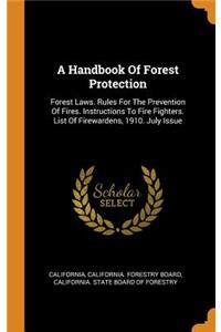 A Handbook of Forest Protection