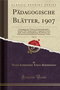 Pädagogische Blätter, 1907, Vol. 14