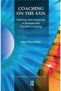 Coaching on the Axis