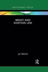 Brexit and Aviation Law