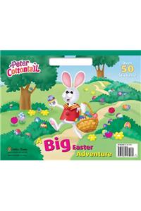 A Big Easter Adventure (Peter Cottontail)