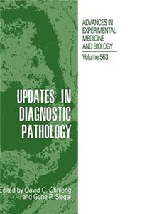 Updates in Diagnostic Pathology