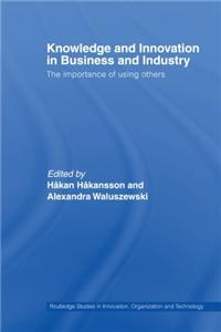 Knowledge and Innovation in Business and Industry