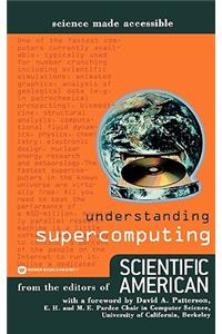 Understanding Supercomputing