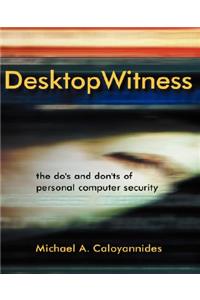 Desktop Witness