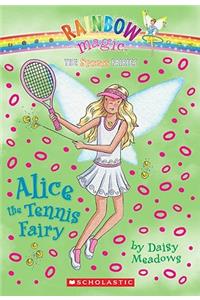 Sports Fairies #6: Alice the Tennis Fairy