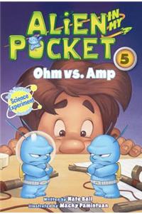 Ohm vs. Amp