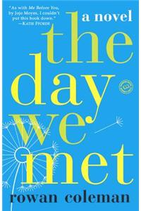 The Day We Met