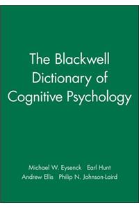 Blackwell Dictionary of Cognitive Psychology