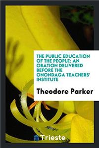 The Public Education of the People