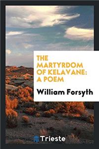 Martyrdom of Kelavane