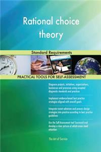 Rational choice theory Standard Requirements